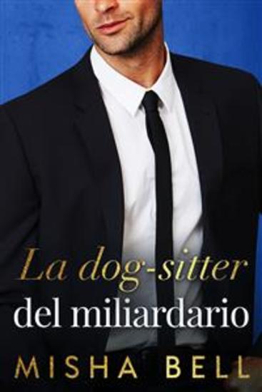 La dog-sitter del miliardario - cover