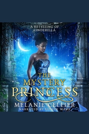 The Mystery Princess - A Retelling of Cinderella - cover