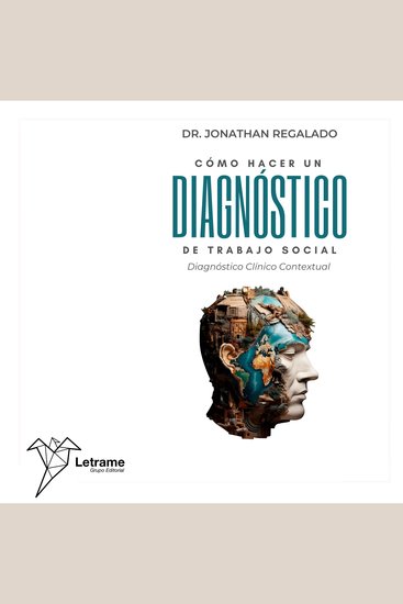 CÓMO HACER UN DIAGNÓSTICO DE TRABAJO SOCIAL - Diagnóstico Clínico Contextual - cover