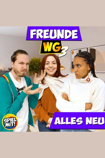 Alles Neu in der Freunde WG - Freunde WG S3 - cover