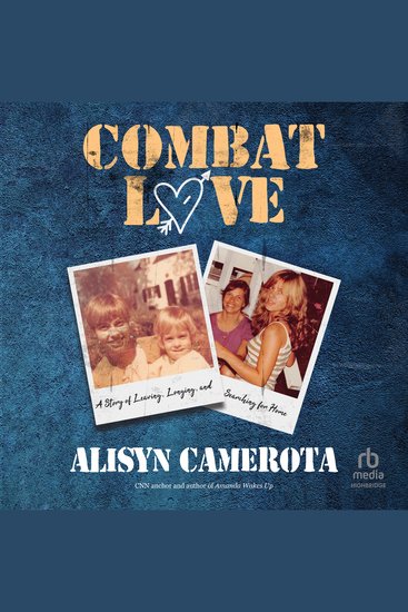 Combat Love - A Story of Leaving Longing and Searching for Home - cover