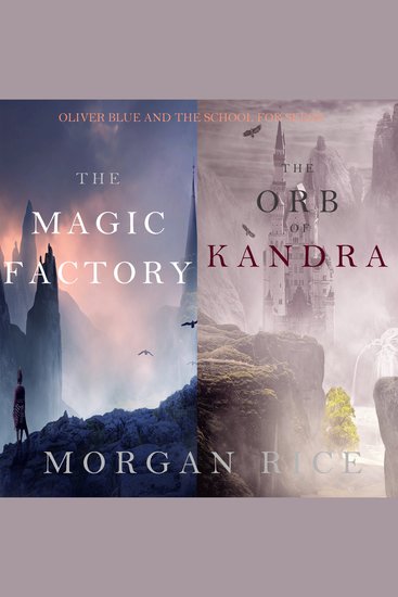 Oliver Blue and the School for Seers Bundle (Books 1 and 2) - cover