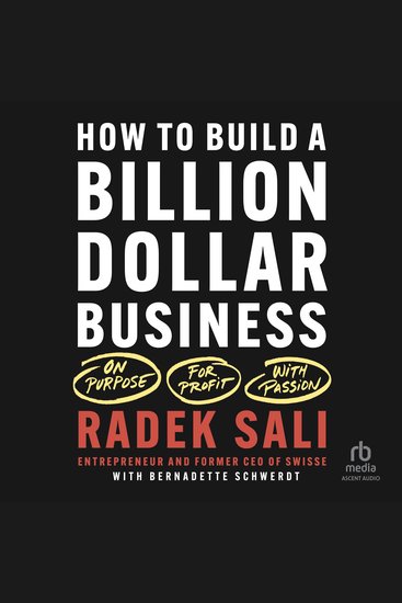 How to Build a Billion-Dollar Business - On Purpose For Profit With Passion - cover