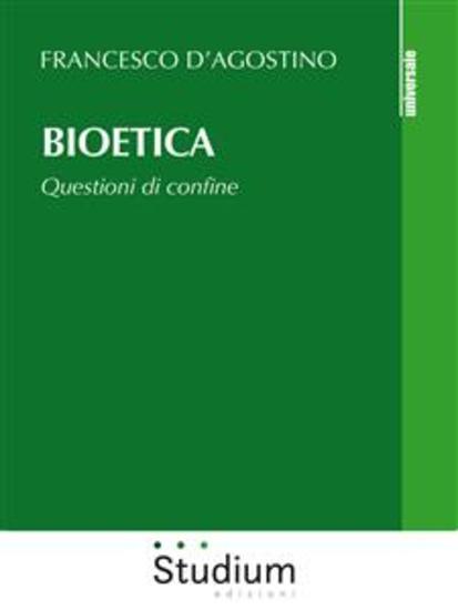 Bioetica - Questioni di confine - cover