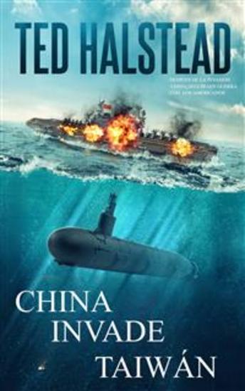 China Invade Taiwan - Los Agentes Rusos: Libro 6 - cover