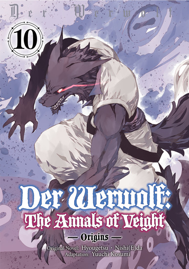 Der Werwolf: The Annals of Veight -Origins- Volume 10 - cover