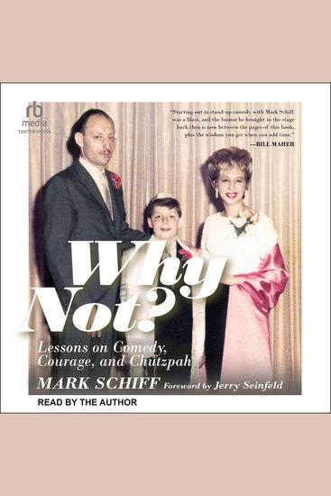 Why Not? - Lessons on Comedy Courage and Chutzpah - cover