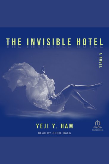 The Invisible Hotel - A Novel - cover