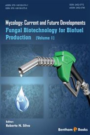Fungal Biotechnology for Biofuel Production - cover