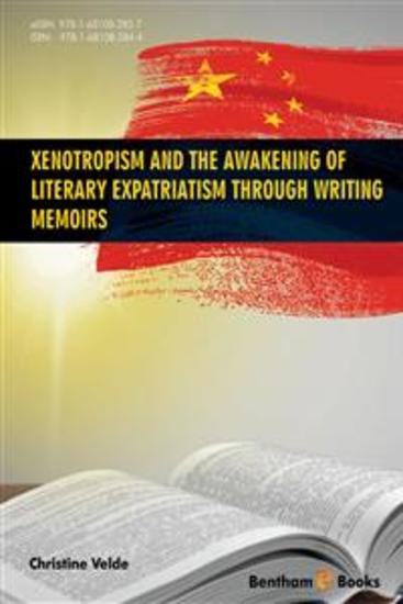 Xenotropism and the Awakening of Literary Expatriatism through Writing Memoirs - cover