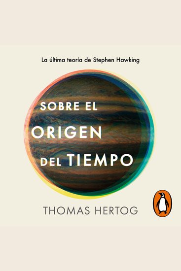 Sobre el origen del tiempo - La última teoría de Stephen Hawking - cover