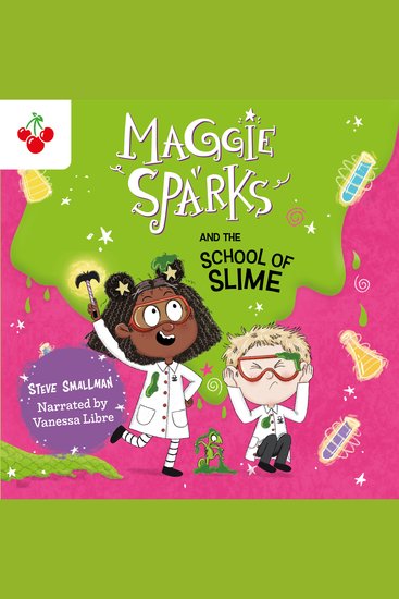 Maggie Sparks and the School of Slime - cover