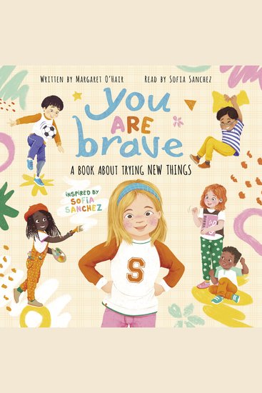 You Are Brave: A Book About Trying New Things - cover