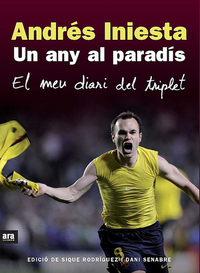Un any al paradís - El meu diari del triplet