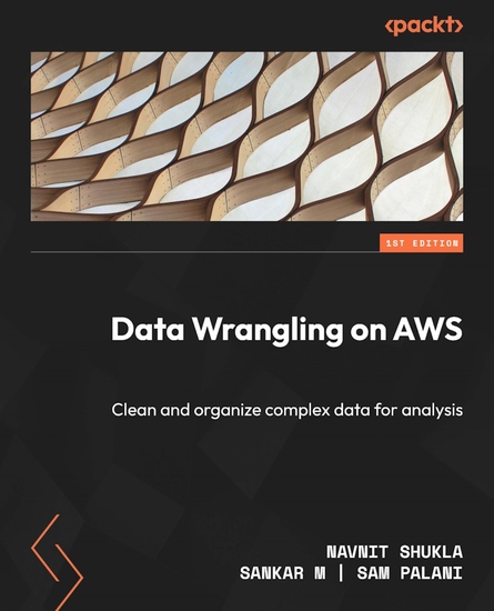 Data Wrangling on AWS - Clean and organize complex data for analysis - cover