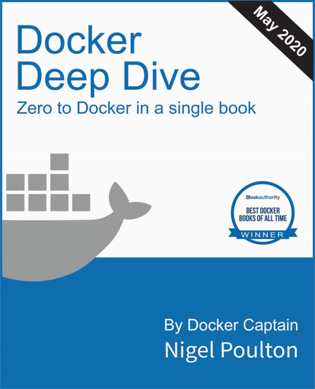 Docker Deep Dive - Zero to Docker in a single book - cover