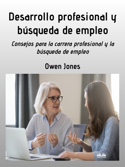 Desarrollo Profesional Y Búsqueda De Empleo - Consejos Para Buscar Profesión Y Empleo - cover