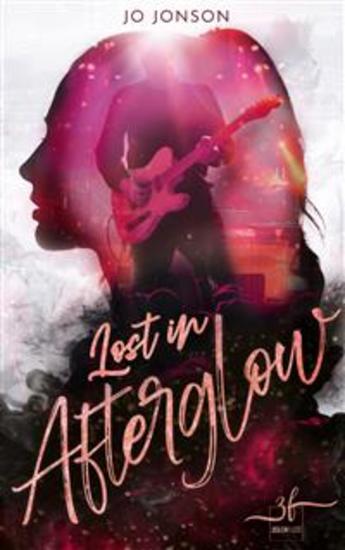 Lost in Afterglow - A Heartbreaking Rockstar Romance - cover