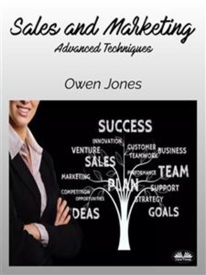 Sales And Marketing - Advanced Techniques - cover