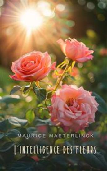 L'intelligence des fleurs - cover