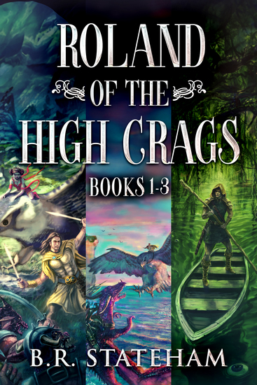 Roland of the High Crags - Books 1-3 - cover
