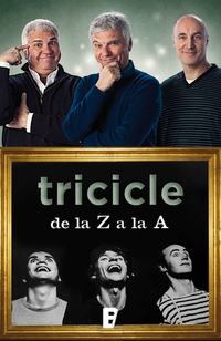 Tricicle de la Z a la A (cast)