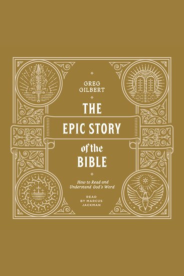 The Epic Story of the Bible - How to Read and Understand God's Word - cover