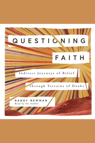 Questioning Faith - Indirect Journeys of Belief through Terrains of Doubt - cover