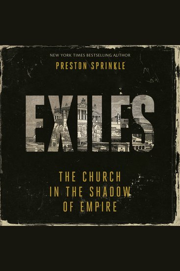 Exiles - The Church in the Shadow of Empire - cover