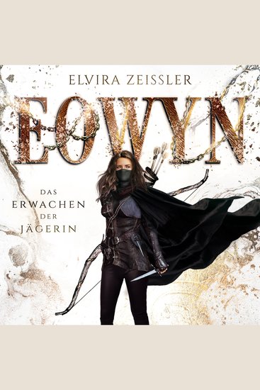 Das Erwachen der Jägerin - Eowyn Band 1 (ungekürzt) - cover
