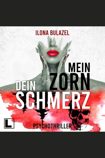 Mein Zorn - Dein Schmerz (ungekürzt) - cover