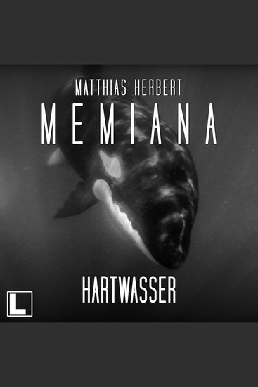 Hartwasser - Memiana Band 8 (ungekürzt) - cover