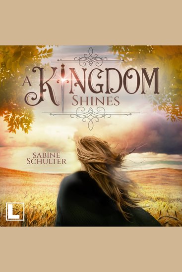 Kingdom Shines A - Kampf um Mederia Band 3 (ungekürzt) - cover