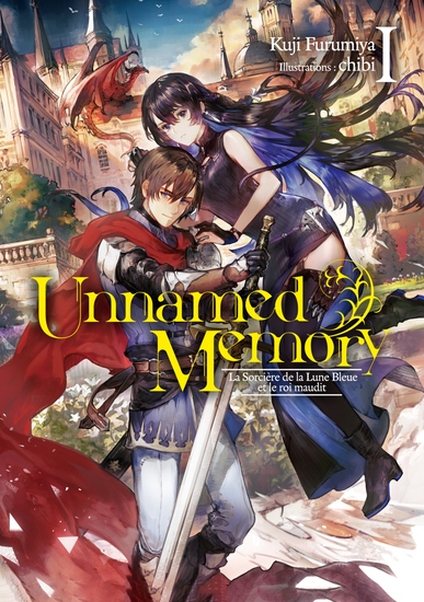 Unnamed Memory (Francais Light Novel) Tome 1 : La Sorcière de la Lune Bleue et le roi maudit - cover