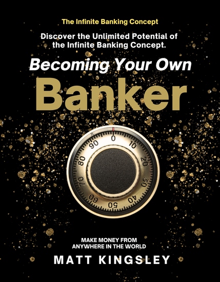 Becoming Your own Infinity Banker - A Successful Strategy for Creating a Billion Dollars - cover