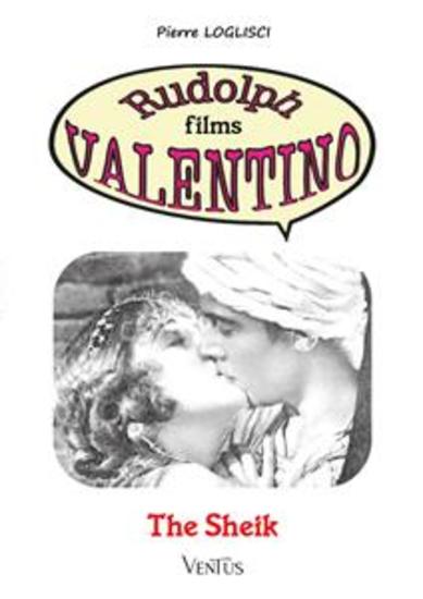 The Sheik - Rudolph films Valentino - cover
