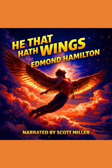 He That Hath Wings - When Humanity Cannot Follow - cover