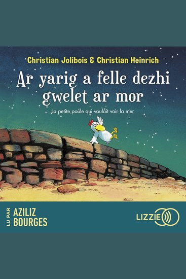 Ar yarig a felle dezhi gwelet ar mor - La petite poule qui voulait voir la mer - version Bretonne - cover