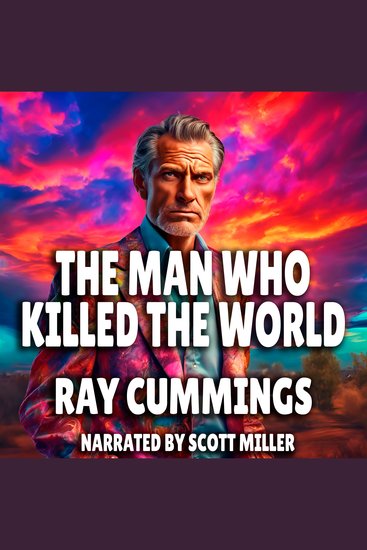 The Man Who Killed The World - cover