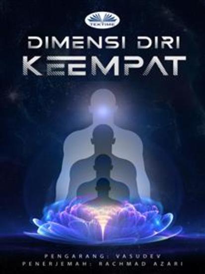 Dimensi Diri Keempat - Kesadaran Transendental - cover