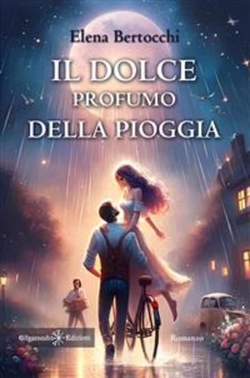 Il dolce profumo della pioggia - cover