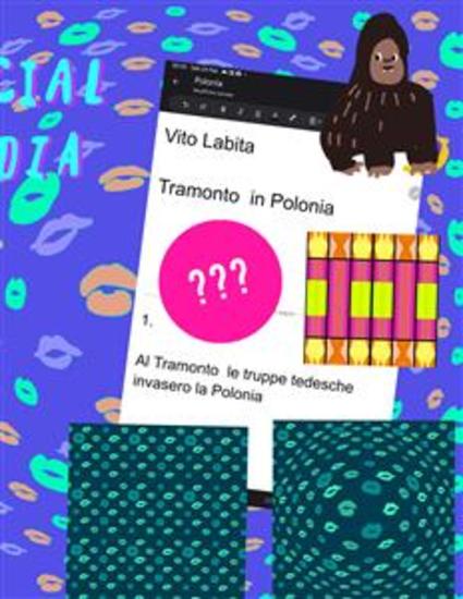Tramonto in Polonia - Al tramonto le truppe tedesche invasero la Polonia - cover