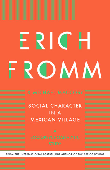 Social Character in a Mexican Village - A Sociopsychoanalytic Study - cover