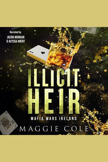 Illicit Heir - A Secret Baby Enemies to Lovers Dark Mafia Romance - cover