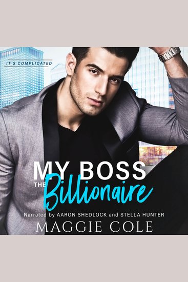 My Boss the Billionaire - A Billionaire Romance - cover