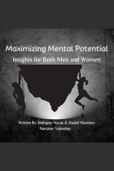 Maximizing Mental Potential - Insights for Both Men and Women - cover