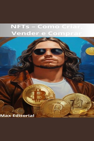 NFTs – Como Criar Vender e Comprar - cover