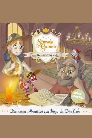 Der Bann der Königstöchter (Die neuen Abenteuer von Yoyo und Doc Croc) - cover