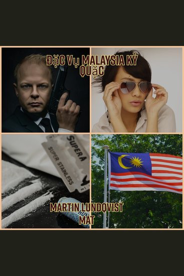 Đặc vụ Malaysia kỳ quặc - cover