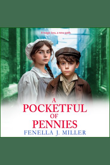 A Pocketful of Pennies - An emotional Victorian saga series from Fenella J Miller - cover